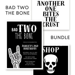 May include: Black and white printable invitation for a second birthday party. The invitation features a skeleton hand with a rock and roll hand gesture and the text "Bad Two The Bone". The invitation also includes the text "Join us in celebrating Ashley's 2nd Birthday" and details for the party.