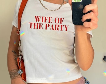 Wife Of The Party Baby Tee, Bride to be gift, Engagement party gift, We Like To Party 90s Baby Tee, Funny Bride Baby Tee,Wedding Party Shirt