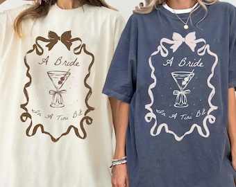 A Bride in a Tini Bit Custom Bride Shirt, Honeymoon Shirt, Bridal Shower Gift, Custom Bachelorette Tees, Future Mrs Tee Tini Bit Engaged Tee