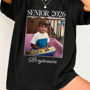Custom Photo Senior Class of 2026 Shirt,Group Shirts,Back to School Shirt,Class of 2026 Shirt,Senior Gift,Senior Year Shirt,Proud Senior Tee