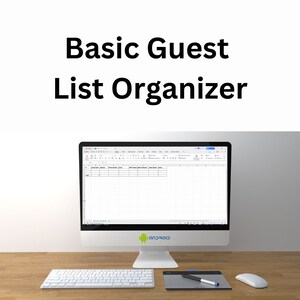 May include: A computer screen displaying a spreadsheet with the title "Basic Guest List Organizer". The spreadsheet has columns for guest name, phone number, address, and other information. The computer is on a wooden desk with a keyboard, mouse, and drawing tablet.