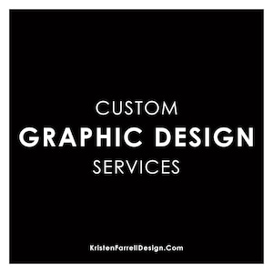 Graphic Design | Custom Design Services | Professional | Design for Digital + Print | Personalized Unique Design