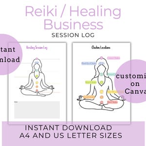 May include: A digital download for a Reiki/Healing Business Session Log. The design features a line drawing of a person in a yoga pose with chakra locations labeled. Text includes "Instant download" and "customize on Canva". Available in A4 and US Letter sizes.