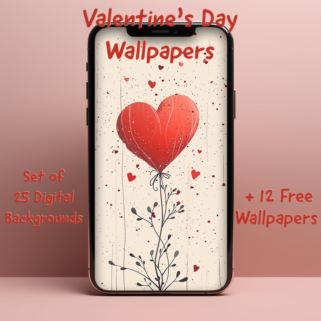 Wallpapers for iPhone - Valentine’s Day Wallpapers - Set of 25 Romantic
