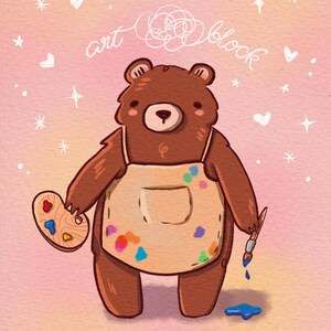 May include: A brown bear wearing a tan apron with colorful paint splatters and holding a wooden paint palette and a paintbrush with blue paint dripping from it. The bear has a confused expression and the words "art block" are written above it.