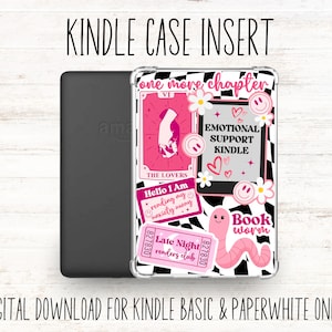 May include: A pink and black Kindle case insert with a checkerboard pattern and various stickers, including a tarot card, a bookworm, and a ticket that says "Late Night Readers Club". The text "One More Chapter" and "Emotional Support Kindle" are also included.