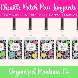 May include: Six printable lanyard templates featuring a black and white notebook paper design with colorful chenille patches. The templates include the words "Nurse", "Office", "Library", "Ball", "Girl's", and "Boy's" with the word "Pass" underneath each.