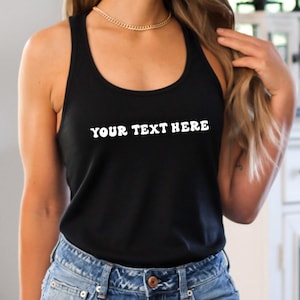 Personalized Racerback Tank Top, Custom Tank Top, Personalized Tank, Custom Tank Printing, Custom Tank for Her, Custom Shirt for Women