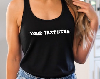 Personalized Racerback Tank Top, Custom Tank Top, Personalized Tank, Custom Tank Printing, Custom Tank for Her, Custom Shirt for Women
