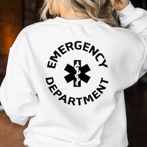 Emergency Department Nurse Sweatshirt, ER Nurse Sweat, Emergency Medicine Nurse, Emergency Nurse Gift, Emergency Room Sweat, RNSweat