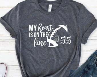 Heart On The Line Football T-Shirt, Custom Football Shirts, Personalization Football Tees, Mom Football Shirts, Gift For Mom, Football Mom