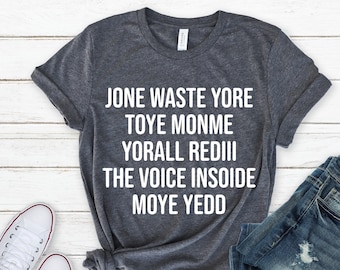 Jone Waste Yore Toye Monme shirt, Jone Waste Shirt, Monme Yorall Redii Shirt, Funny lyrics shirt, Trend shirt, Jones waste your time tee