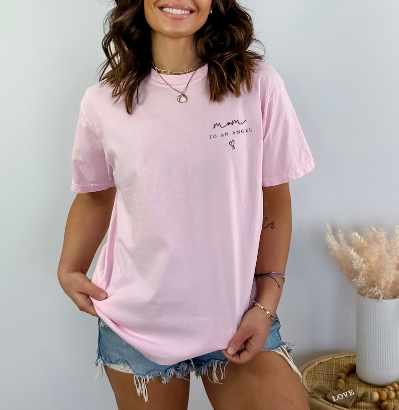 Mom to an Angel Comfort Colors Shirt, Angel Mama Tee, Grieve Mother, Pregnancy Loss Shirt, Miscarriage Keepsake, Baby Loss, Baby Remembrance image 2