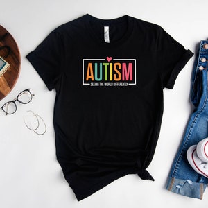 Autism Seeing The World Differently Shirt, Autism Shirt, Autism Awareness Shirt, Autism Shirt, Autism Month, Special Ed Teacher Shirt image 3