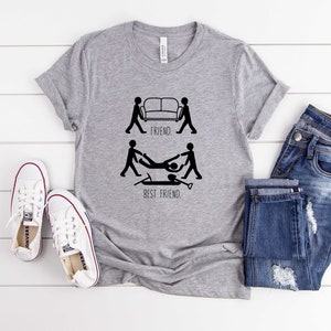 Friend vs Best Friend T-shirt, Funny Friend Shirt, Besties Shirts, Sarcastic Shirt, Funny Gift for Friend, Hilarious Shirt, Best Friend Tee image 5