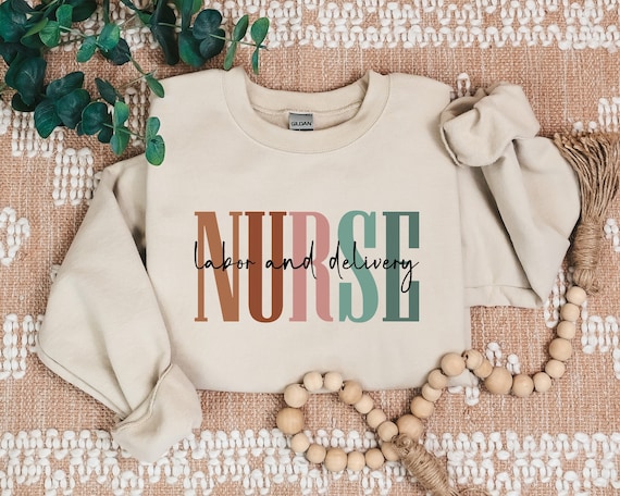 LD Nurse Sweatshirt, Labor And Delivery Nurse Gift, Nursing School Sweatshirt, Delivery Nurse Sweat, Cute LD Nurse Sweater, Nurse Grad Gift