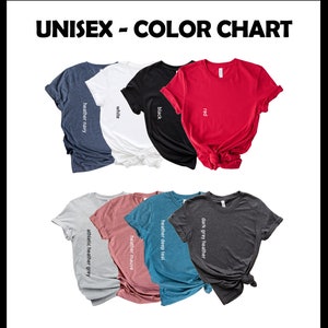 May include: Color chart showing different t-shirt colors, including heather navy, white, black, red, athletic heather grey, heather mauve, heather deep teal, and dark grey heather.