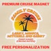see more listings in the Cruise Door Magnets section