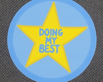 Vinylsticker Doing My Best - Sarcastic Stars