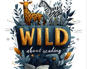 Vild om läsning png, bokälskare sublimeringsdesignfil, bibliotekarie omedelbar digital nedladdning, bokläsningslärare png, boklig png