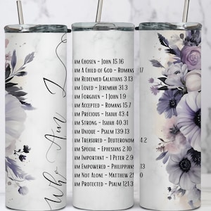 Christian 20 oz Skinny Bible Tumbler Sublimation W/ Mockup Scripture Who I AM In Christ Straight Tapered PNG Download Sublimation 300 DPI