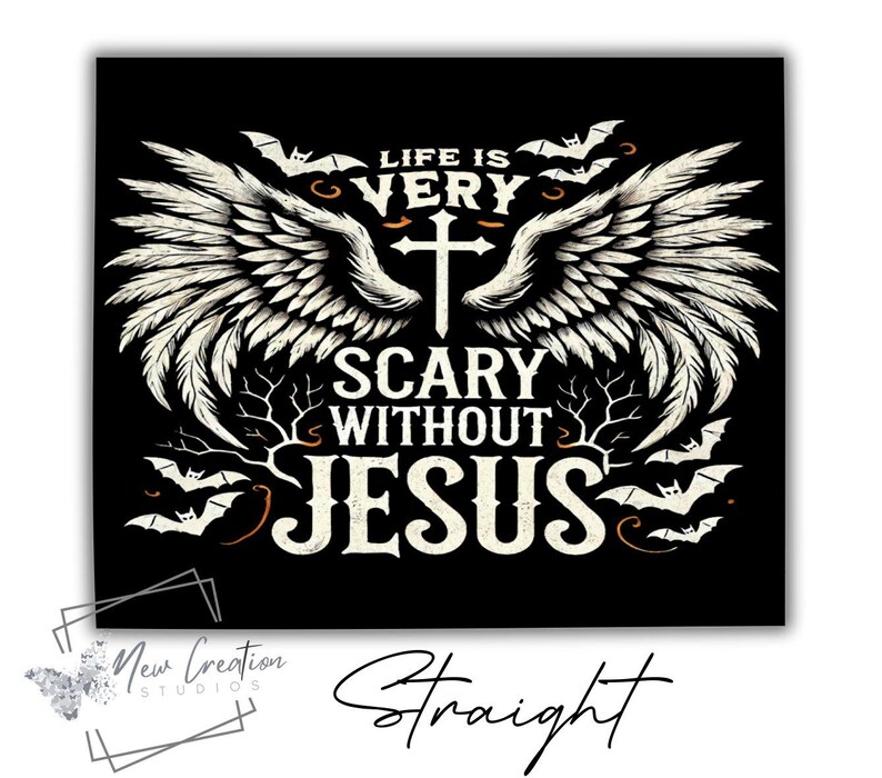 Life is Scary Without Jesus PNG Christian Halloween Png, Sublimation
