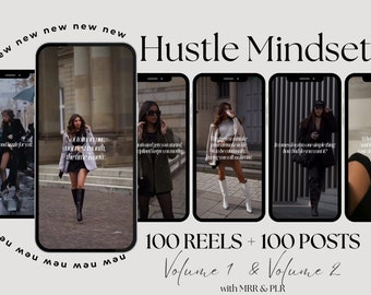 May include: A collage of six images featuring women in stylish outfits with motivational quotes about hustle and mindset. The text "100 Reels + 100 Posts Volume 1 & Volume 2 with MRR & PLR" is at the bottom of the image.