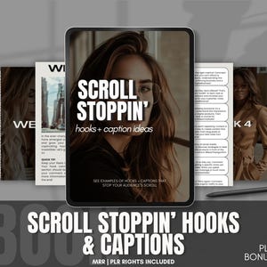 Pode incluir: Uma capa de produto digital com o rosto de uma mulher e o texto "SCROLL STOPPIN' hooks + caption ideas" em preto e branco. A capa também inclui o texto "SEE EXAMPLES OF HOOKS + CAPTIONS THAT STOP YOUR AUDIENCE'S SCROLL". O texto "SCROLL STOPPIN' HOOKS & CAPTIONS" está em preto e branco sobre um fundo cinza. O texto "28 DAYS OF PLANNING + BONUS HOOKS" está em branco sobre um fundo preto. O texto "MRR | PLR RIGHTS INCLUDED" está em branco sobre um fundo preto.