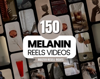 Melanin Faceless Video Reels, Melanin 150 reels videos, dark aesthetic, moody, Resell Rights, MRR, Done-For-You, Instagram, Templates