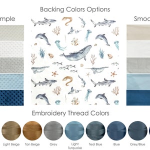 May include: A chart showing backing color options for a baby blanket with a sea life pattern. The options are cream, white, silver, blue, and navy. The chart also shows embroidery thread colors in white, light beige, tan beige, grey, light turquoise, teal blue, blue, grey/blue, and navy.