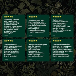 May include: Five customer reviews for a desk mat. Each review includes a five-star rating and a short quote from the customer. The reviews highlight the quality, design, and customer service of the product.