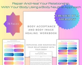 Body Image Healing Workbook | Body Acceptance, Body Positive, and Body Neutrality Workbook | Improve Your Relationship with Your Body |