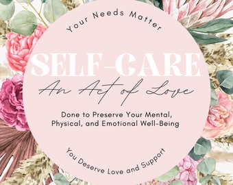 Self-Care Print I Self Care Wall Art I Mental Health Print I Therapy Printable Wall Art I Digital Download