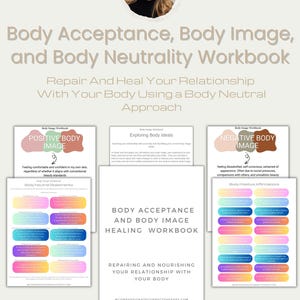 Body Image Healing Workbook | Body Acceptance, Body Positive, and Body Neutrality Workbook | Improve Your Relationship with Your Body |