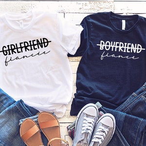 Girlfriend Fiancee T-shirt, Boyfriend Fiance Shirt, Matching Couples Shirt, Engagement Shirt, Wedding Shirts