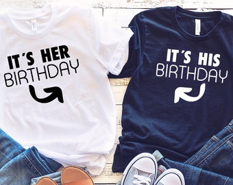 It&#39;s Her Birthday & It&#39;s His Birthday Shirt, Twins Birthday Shirts, Share the Same birthday shirt, Personalized Birthday Shirt