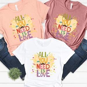 All You Need Is Love Hippie Gift T-Shirt All You Need Is Love Hippie Gift T-Shirt