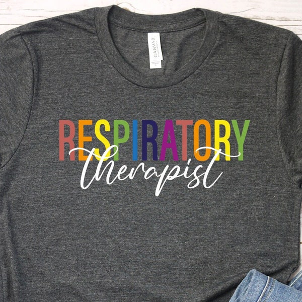 Respiratory Therapist Shirt, Respiratory Therapy Gift, Respiratory Therapy Nursing T- Shirts, RT Shirt, RT Gift, Nursing Student Grad Gift