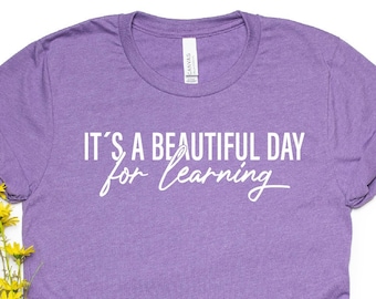 Camiseta "É um bom dia para aprender" para professor: camiseta motivacional