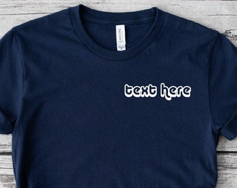 Personalized T-Shirt: Custom Text Shirt, Bulk Order
