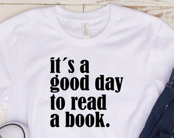 Book Lover Comfort Colors T-Shirt: Its A Good Day To Read