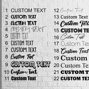May include: A white brick wall with 22 numbered examples of the text "CUSTOM TEXT" written in different fonts and styles.