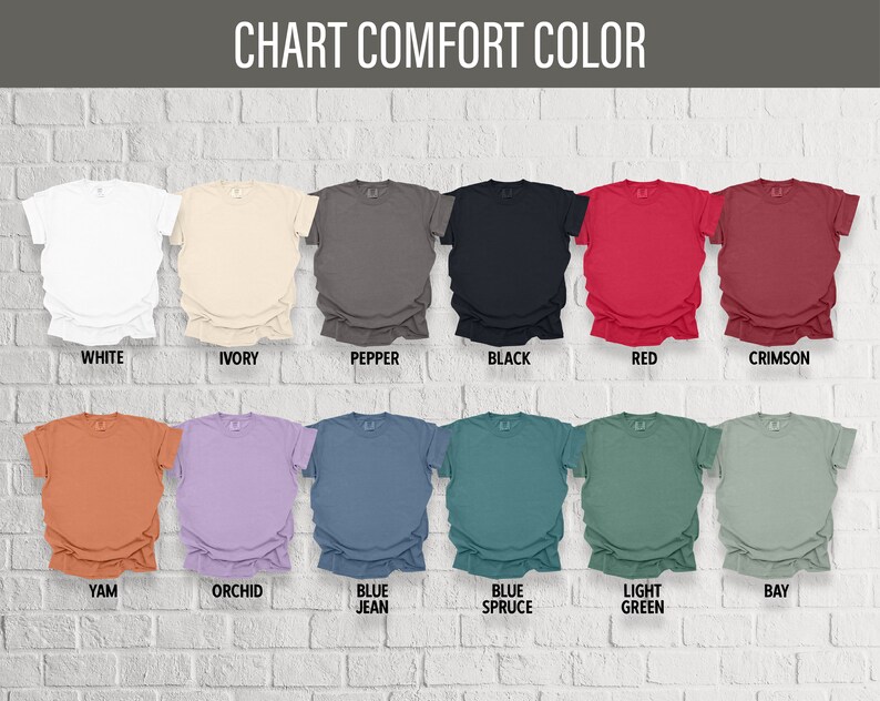 May include: Chart of t-shirt colors with names for each color: White, Ivory, Pepper, Black, Red, Crimson, Yam, Orchid, Blue Jean, Blue Spruce, Light Green, Bay.