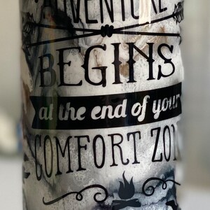 Adventure begins at the end of your comfort zone