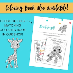 May include: Black and white coloring pages featuring a giraffe, turtle, and other animals. The pages are part of a coloring book that is available for purchase on Etsy. The text on the page reads "Almost forgot! Here is a sneak peek of our full coloring book on Etsy! bloomingrosesstudios.etsy.com" and "I take my time to shine."
