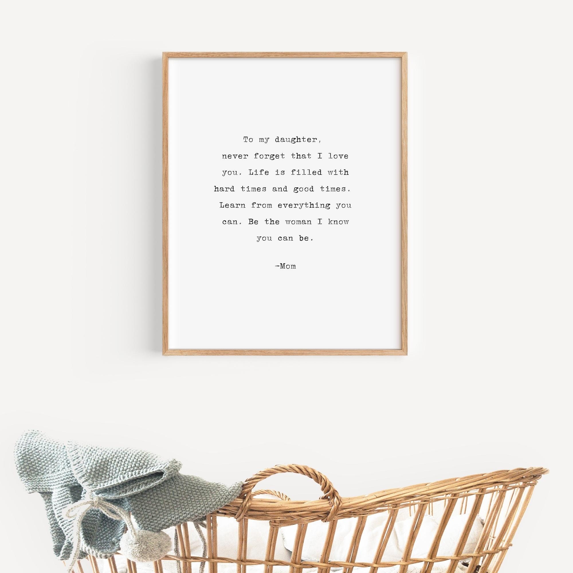 To My Daughter Nursery Wall Art Quote Digital Download Etsy