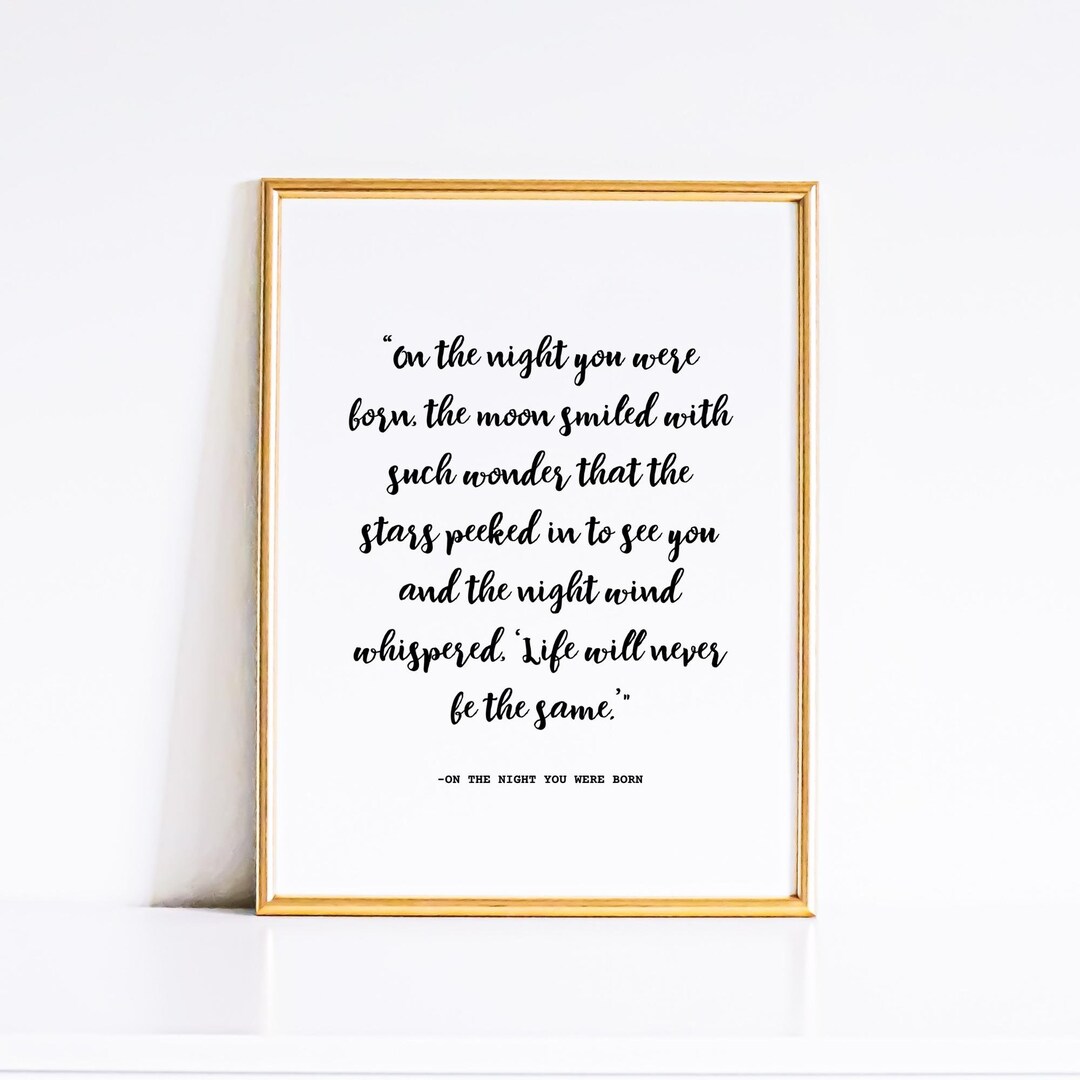 On the Night You Were Born Nursery Quote, Digital Print