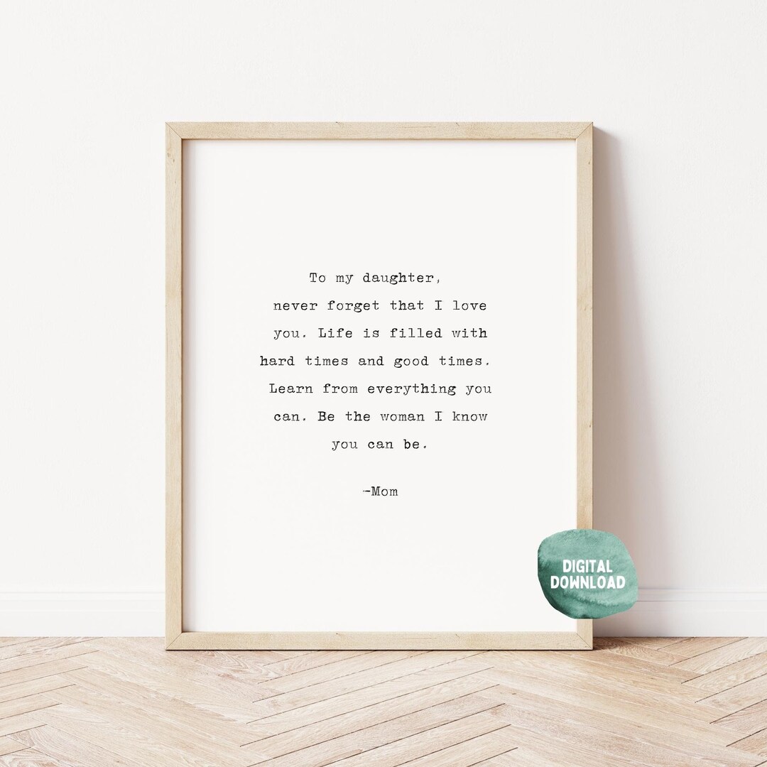 To My Daughter Nursery Wall Art Quote, Digital Download, Printable