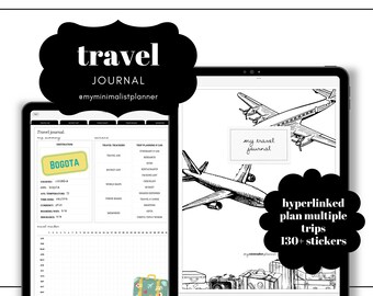May include: A digital planner for travel journaling with a black and white illustration of airplanes and luggage. The planner includes sections for trip tracking, packing lists, and a travel journal. The text "my travel journal" is included in the image. The planner also includes 130+ stickers and hyperlinked plans for multiple trips.