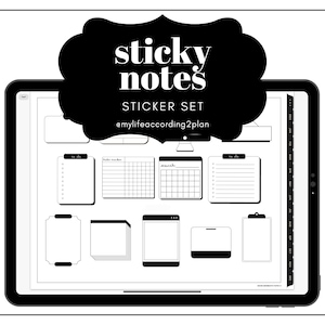 May include: Black and white digital planner sticker set with various shapes and sizes, including to-do lists, calendars, and blank spaces. The sticker set is displayed on a tablet screen and includes the text "sticky notes" and "@mylifeaccording2plan".